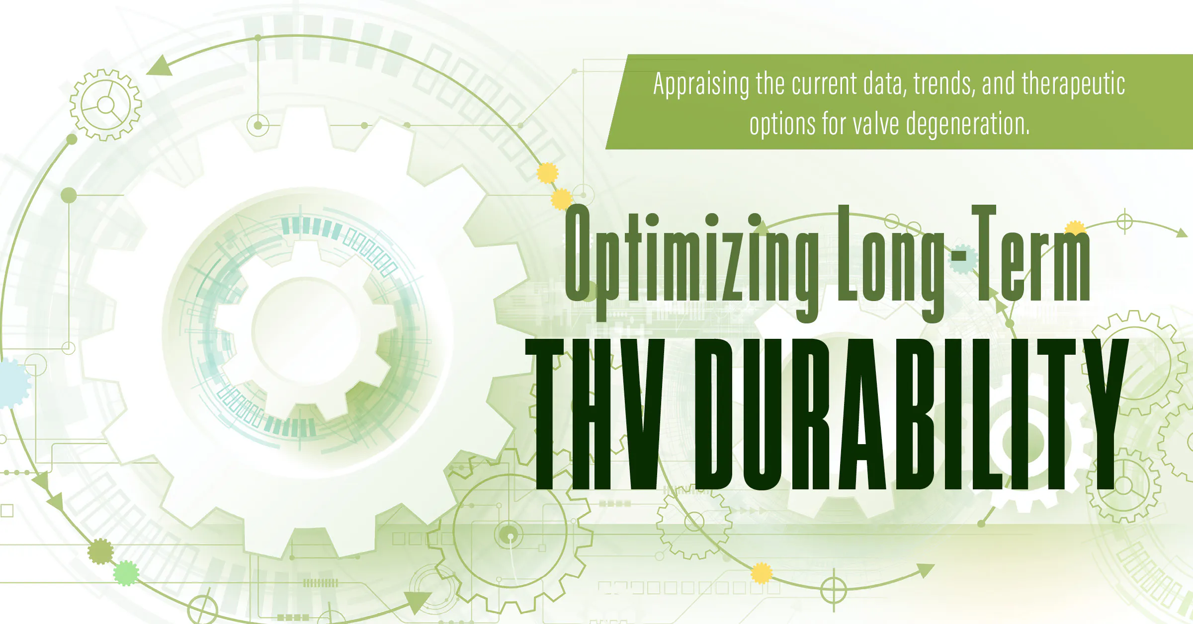 Management of THV Degeneration - Cardiac Interventions Today